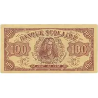 100 Dollars - F.E.C. School Bank Montreal, Quebec