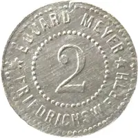 2 Pfennigs - Friedrichswerth Eduard Meyer