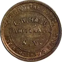 Civil War Merchant Token - E. W. Hall Whitehall, New York