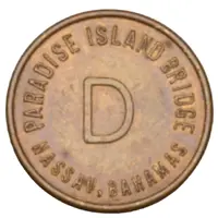 Token - Paradise Island Bridge - D, First Issue Nassau