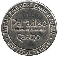 25 Cent Gaming Token - Casino Paradise Beach Club Hotel